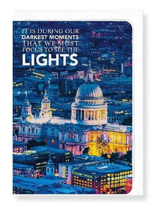 SEE THE LIGHT Greeting Card