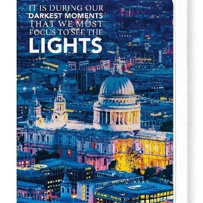 SEE THE LIGHT Greeting Card