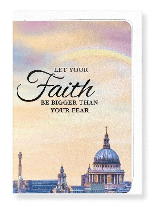 FAITH BIGGER THAN FEAR Greeting Card
