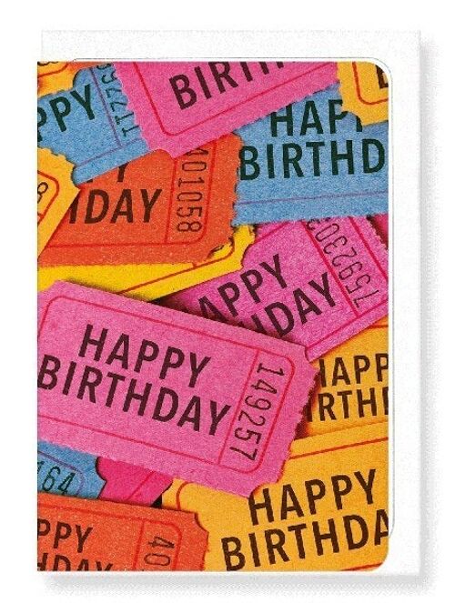 TICKETS OF BIRTHDAY WISHES Greeting Card