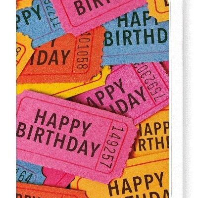 TICKETS OF BIRTHDAY WISHES Greeting Card