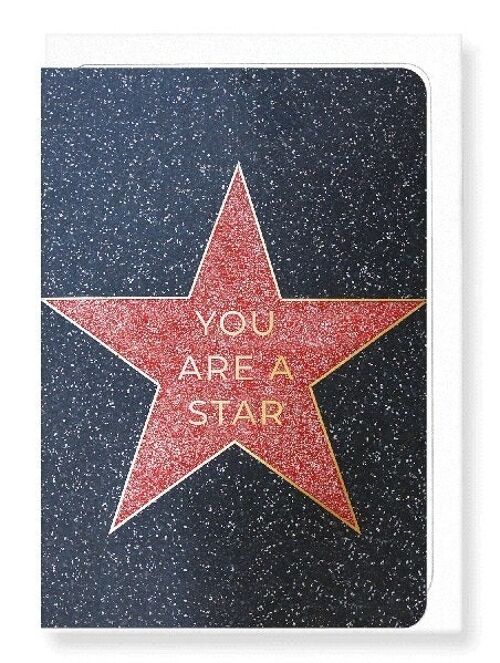 YOU ARE A STAR Greeting Card