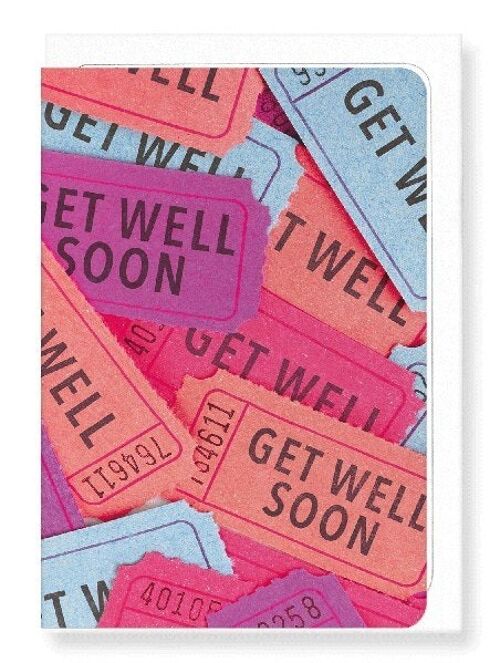 TICKETS OF GET WELL Greeting Card