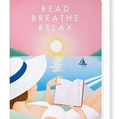 READ BREATHE RELAX Greeting Card