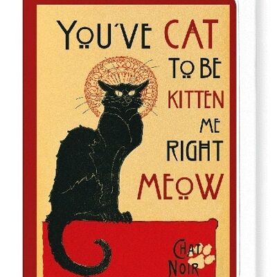 GATO PARA SER GATITO YO Tarjetas de felicitación