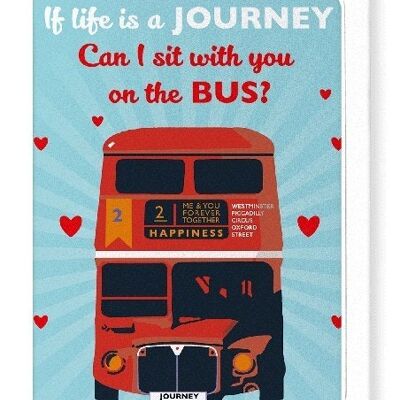 IF LIFE IS A JOURNEY Greeting Card