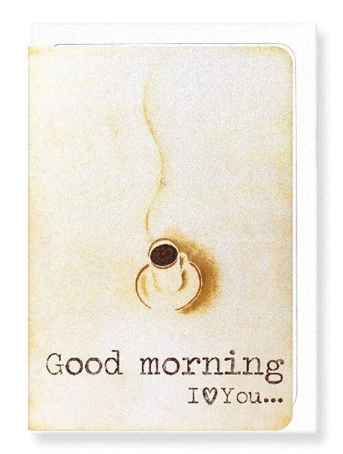 MORNING COFFEE Greeting Card