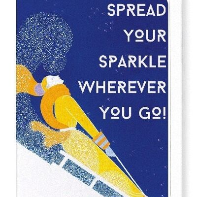 SPREAD YOUR SPARKLE Greeting Card