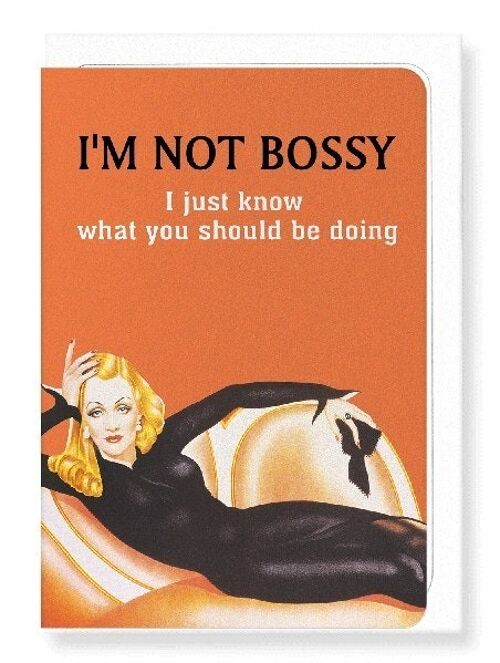 I'M NOT BOSSY Greeting Card