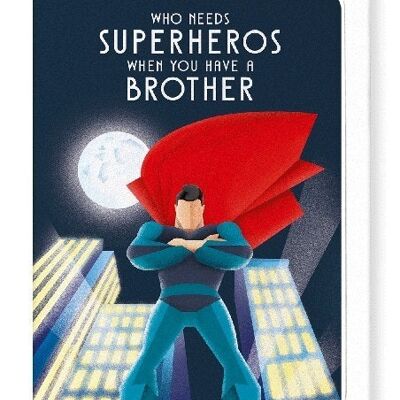 BROTHER OVER SUPERHERO Greeting Card