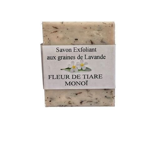 Savon artisanal Exfoliant 125 g Fleur de Tiaré Monoï