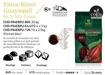 CACAO BARRY - CHOCOLAT DE COUVERTURE NOIR AMER -EXTRA BITTER GUAYAQUIL (cacao 64 %) -  PISTOLES 20kg 2