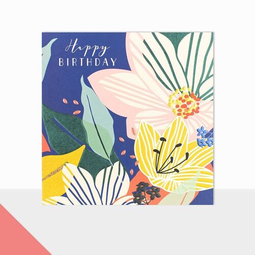 Floral Birthday Card - Glow Happy Birthday Floral