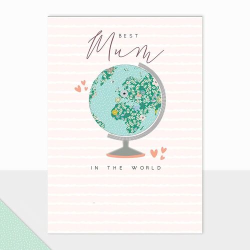 Globe Mother's Day Card - Halcyon Best Mum Globe