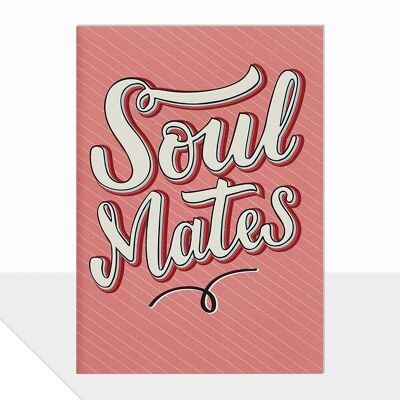 Valentinstagskarte für Seelenverwandte - Bekannte Seelenverwandte