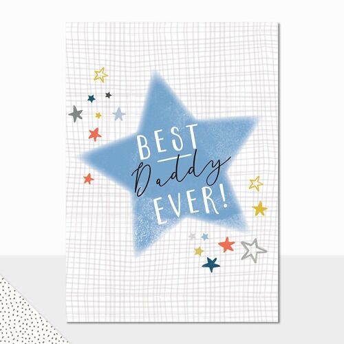 Best Dad Father's Day Card - Halcyon Fathers Day Best Daddy Ever