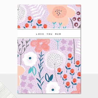 Tarjeta floral del día de la madre - Halcyon Mothers Day Love You