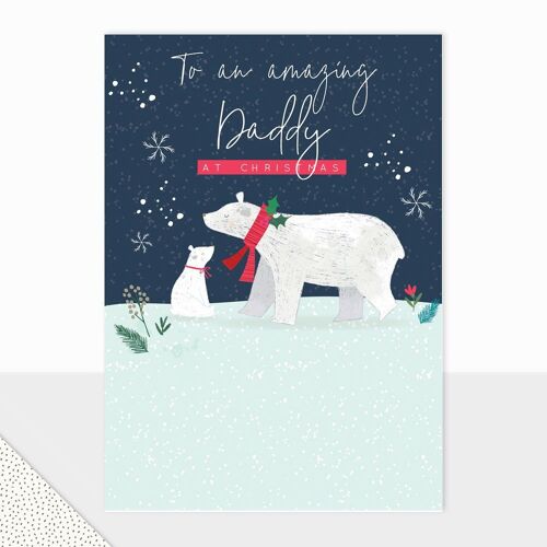 Daddy Christmas Card - Halcyon Amazing Daddy at Christmas