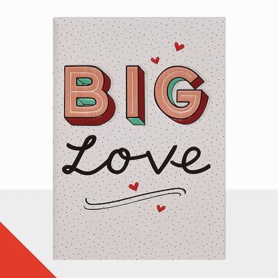 Tarjeta del día de San Valentín de Big Love - Noted Big Love