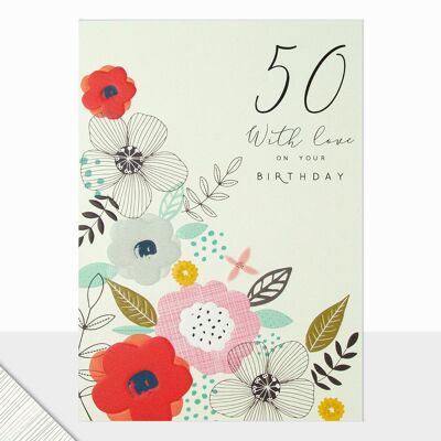 Floral 50th Birthday Card - Halcyon 50th With Love