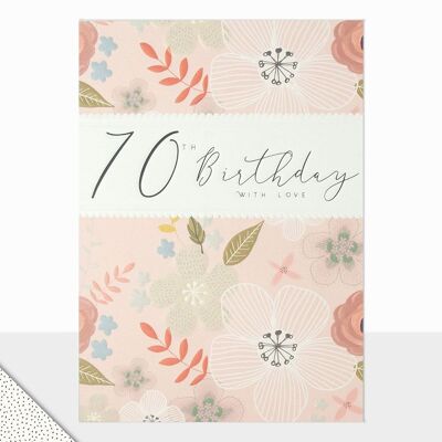 Floral 70th Birthday Card - Halcyon 70th Birthday
