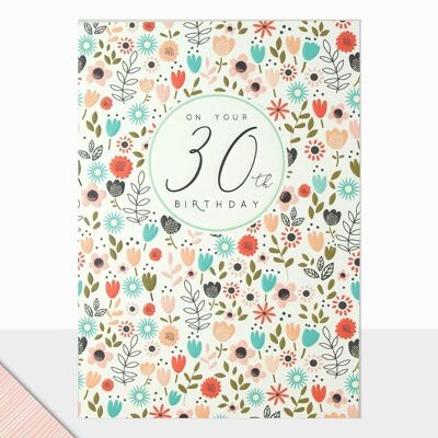 Floral 30th Birthday Card - Halcyon 30th Birthday Ditsy