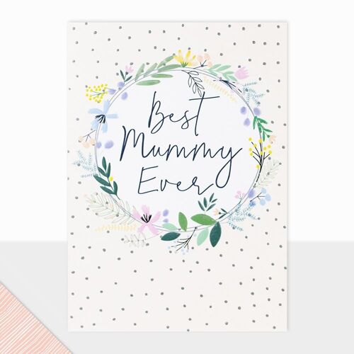 Halcyon Collection - Happy Birthday Card - Happy Mothers Day - Best Mummy