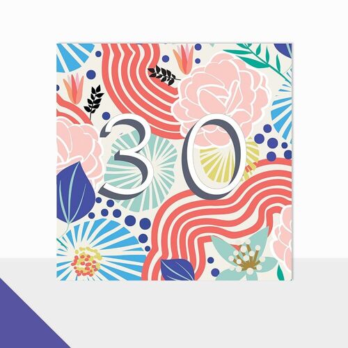 Floral 30th Birthday Card - Glow 30