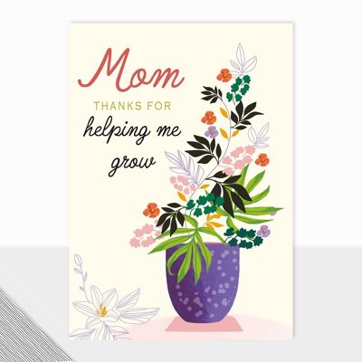 Maman - Merci de m'avoir aidé à grandir - Carte Fête des Mères - Carte Bonne Fête des Mères