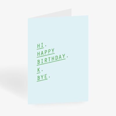 Carte de voeux / anniversaire K Bye