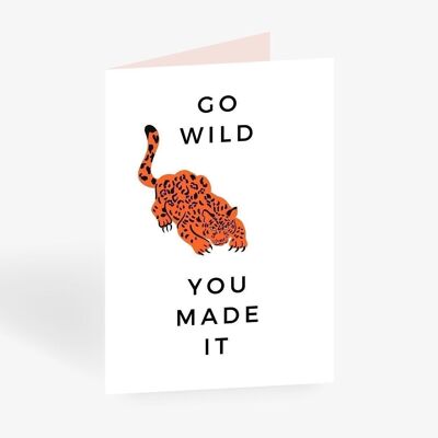 Tarjeta de felicitación / Go Wild No. 2