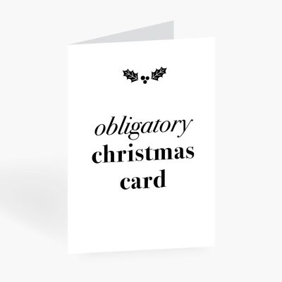 Greeting card / Obligatory