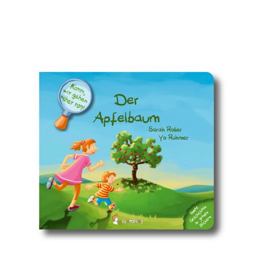 Komm, wir gehen näher ran! Der Apfelbaum