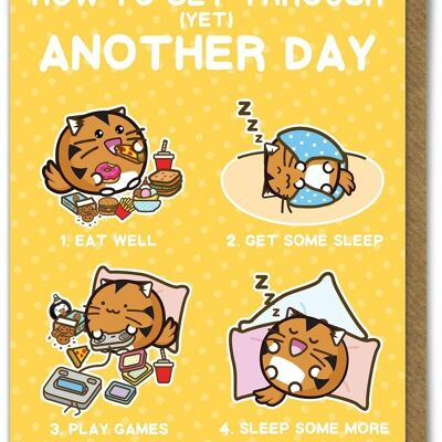 Funny Kuwaii Birthday Card - Get through Day by Fuzzballs