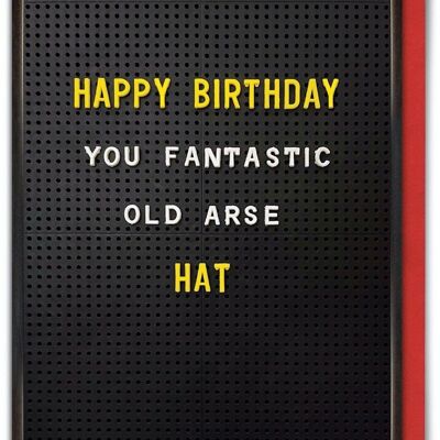 Tarjeta de cumpleaños grosera - Fantastic Old Ass Hat de Brainbox Candy