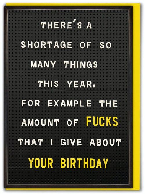 Rude Birthday Card - Shortage Of Things by Brainbox Candy