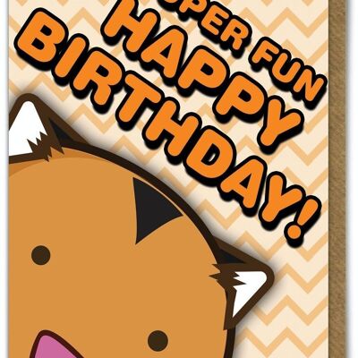 Tarjeta de cumpleaños divertida de Kuwaii - Cumpleaños súper divertido
