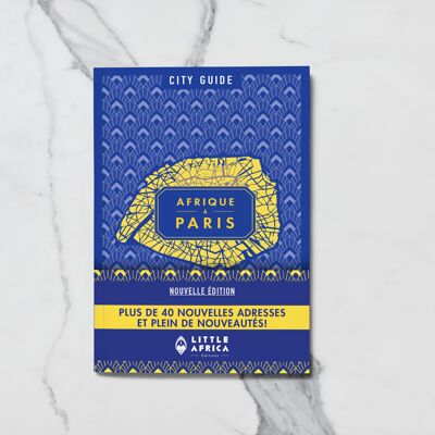 City Guide Afrique à Paris #2
Version FR - UK