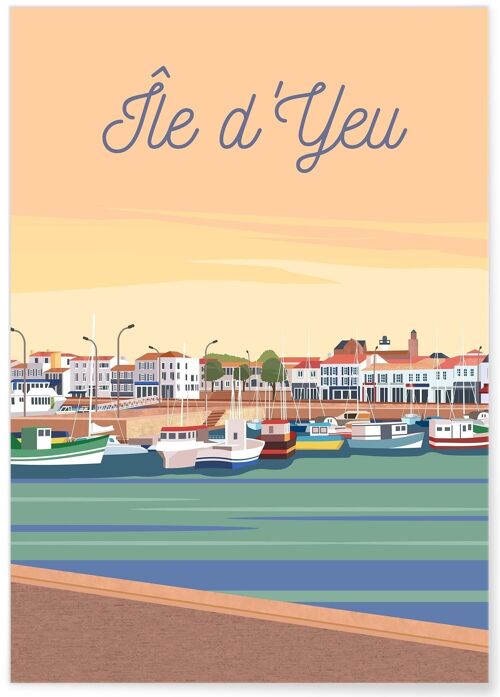 Affiche illustration de l'Île d'Yeu - Port Joinville