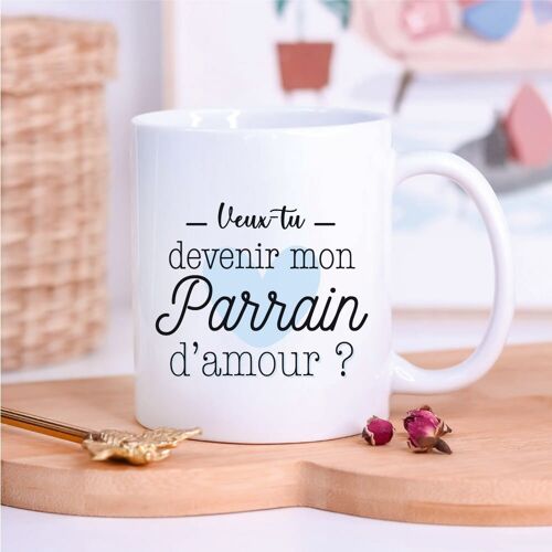 Mug blanc "Veux-tu devenir mon Parrain d'amour ?"