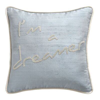 Ash Blue Wild Silk Cushion "I’m a dreamer" - Lounge Fabrics