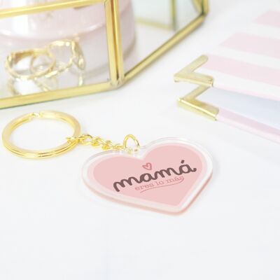 KEYCHAIN - MOM YOU ARE THE MOST