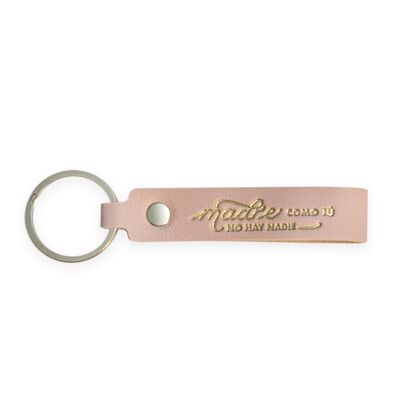 VEGAN LEATHER KEY RING - MOTHER THERE IS NO ONE LIKE YOU