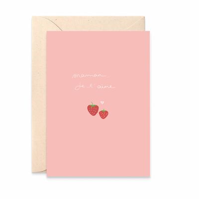 'Mom I love you' card