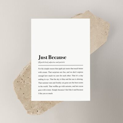 "Just Because" definition: postcard with saying