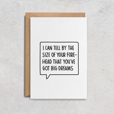 Big Dreams Greetings Card