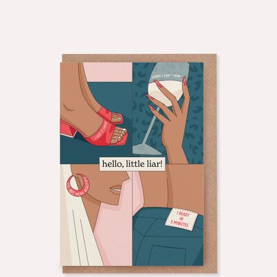 Greeting Card for Best Friends / Hello Little Liar 02