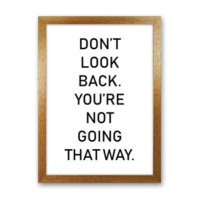 Lámina artística de pared de tipografía enmarcada Don't Look Back
