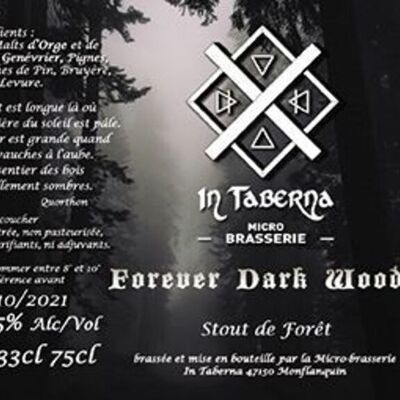 Forever Dark Woods In Taberna 33 cl