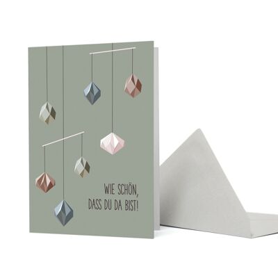 Greeting card Mobile "How nice that you are here" Smoke green